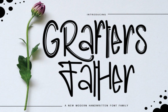 Exploring Grafters Father: A Stylish Handmade Font for Designers