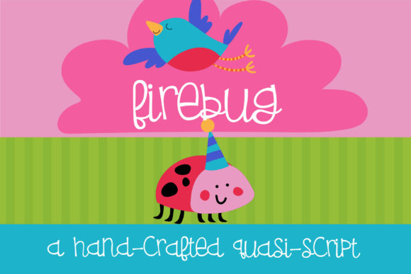 Firebug: A Playful Handwritten Font for Engaging Content